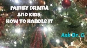 Family Drama and Kids