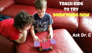 teach kids to try something new