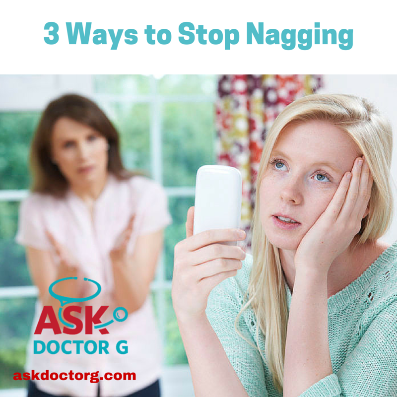 3 Ways to Stop Nagging