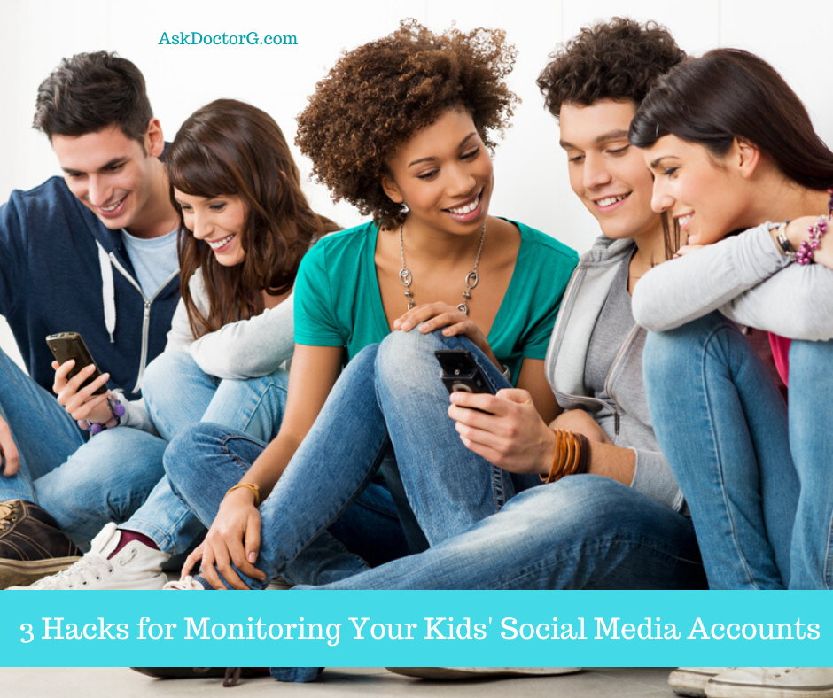 3 Hacks for Monitoring Your Kids' Social Media Accounts