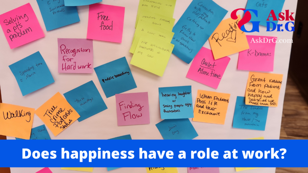 Does happiness have a role at work?